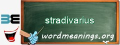 WordMeaning blackboard for stradivarius